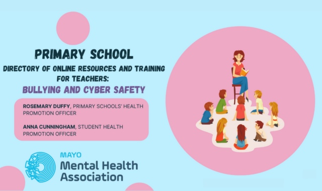 Primary School Mental Health Mayo Bullying and Cyber Safety